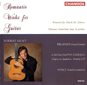 Pochette de Romantic Works for Guitar de Mario Castelnuovo‐Tedesco - Manuel María Ponce - Niccolò Paganini