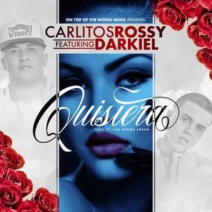 Pochette de Quisiera de Carlitos Rossy