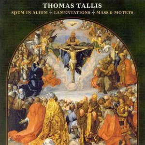 Pochette de Spem in alium / Lamentations / Mass & Motets de Thomas Tallis