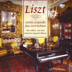 Pochette Michele Campanella Plays Liszt's Bechstein