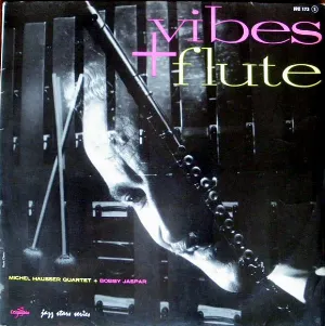 Pochette de Vibes + Flute de Bobby Jaspar