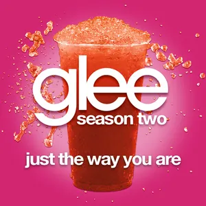 Pochette de Just the Way You Are (Glee Cast version) de Glee Cast