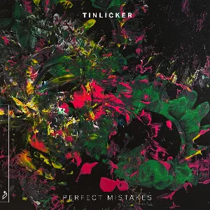 Pochette de Perfect Mistakes de Tinlicker
