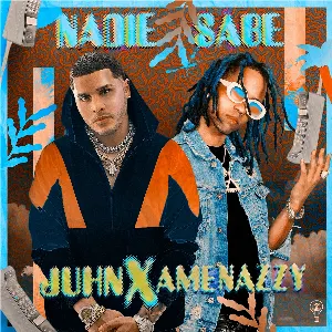 Pochette de Nadie sabe de Amenazzy - Juhn