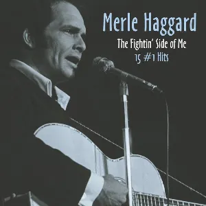 Pochette The Fightin’ Side of Me: 15 #1 Hits