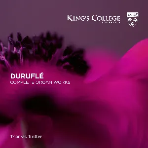 Pochette de Complete Organ Works de Maurice Duruflé - Thomas Trotter