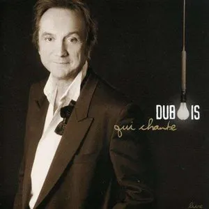 Pochette de Dubois qui chante de Claude Dubois