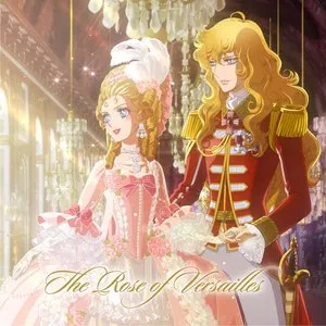 Pochette de The Rose of Versailles (Movie Edit) de Hiroyuki Sawano - Aya Hirano