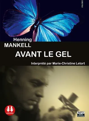 Pochette de Avant le gel de Henning Mankell