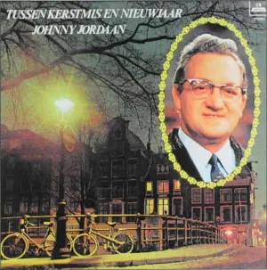 Pochette de Tussen Kerstmis en nieuwjaar de Johnny Jordaan