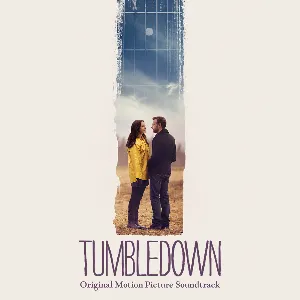 Pochette Tumbledown (Original Motion Picture Soundtrack)