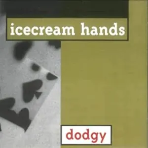 Pochette de Dodgy de Icecream Hands