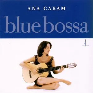Pochette de Blue Bossa de Ana Caram