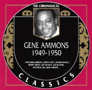 Pochette de The Chronological Classics: Gene Ammons 1949-1950 de Gene Ammons