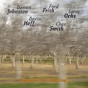 Pochette de Reasons for Moving de Fred Frith