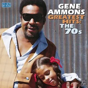 Pochette de Greatest Hits: The 70s de Gene Ammons