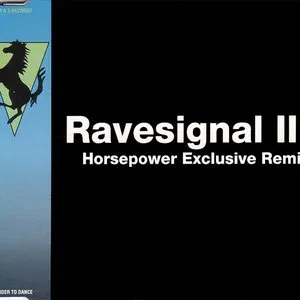 Pochette de Ravesignal III: Horsepower Exclusive Remix de CJ Bolland