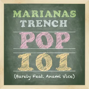 Pochette de Pop 101 de Marianas Trench