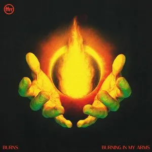 Pochette de Burning In My Arms (Edit) de BURNS