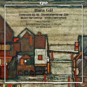 Pochette de Serenade, Op. 46 / Divertimento, Op. 22b / Music for Strings / Violin Concertino de Hans Gál - Keski‐Pohjanmaan Kamariorkesteri