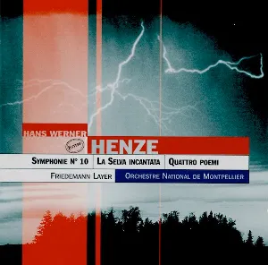 Pochette de Symphonie No. 10 / La Selva incantata / Quattro poemi de Hans Werner Henze