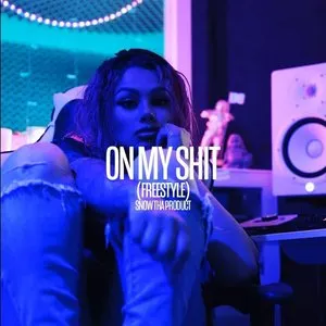 Pochette de On My Shit (Freestyle) de Snow tha Product