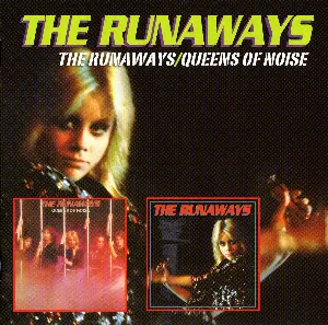 Pochette The Runaways / Queens of Noise