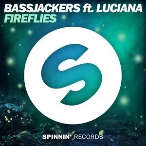 Pochette de Fireflies de Bassjackers