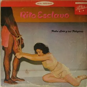 Pochette de Rito esclavo de Pedro Laza y sus Pelayeros