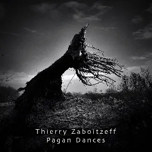Pochette de Pagan Dances de Thierry Zaboïtzeff