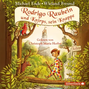 Pochette de Rodrigo Raubein und Knirps, sein Knappe de Michael Ende - Christoph Maria Herbst