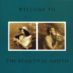 Pochette Welcome to the Beautiful South
