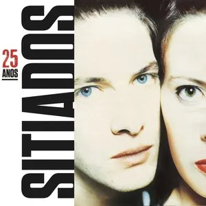 Pochette de Sitiados - 25 Anos de Sitiados