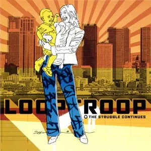 Pochette de The Struggle Continues de Looptroop Rockers
