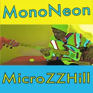 Pochette de MicroZZHill de MonoNeon
