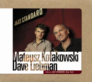 Pochette de Live at the Jazz Standard de David Liebman