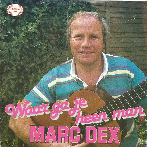 Pochette de Waar ga je heen man / Memories of the Wind de Marc Dex