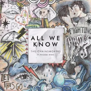 Pochette de All We Know (Dodge & Fuski remix) de The Chainsmokers