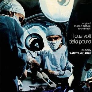 Pochette de I due volti della paura de Franco Micalizzi