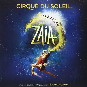 Pochette de Zaia de Cirque du Soleil