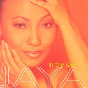 Pochette de In The Raw de Jaya