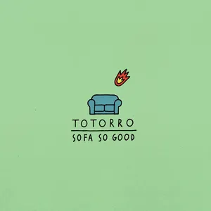 Pochette de Sofa So Good de Totorro