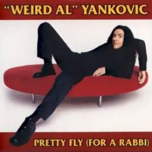 Pochette de Pretty Fly for a Rabbi de “Weird Al” Yankovic