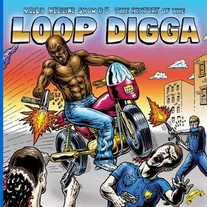 Pochette de Medicine Show No. 5: History of the Loop Digga: 1990-2000 de Madlib