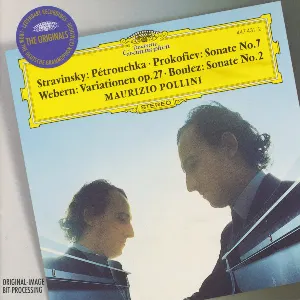 Pochette Stravinsky: Pétrouchka / Prokofiev: Sonate No. 7 / Webern: Variationen, op. 27 / Boulez: Sonate No. 2