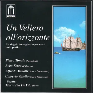 Pochette de Un veliero all'orizzonte de Maria Pia De Vito