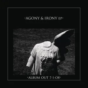 Pochette Agony & Irony EP