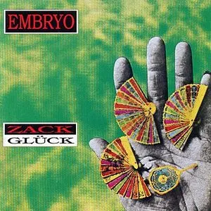 Pochette de Zack Glück de Embryo