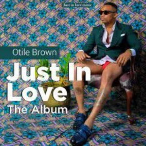 Pochette de Just In Love de Otile Brown