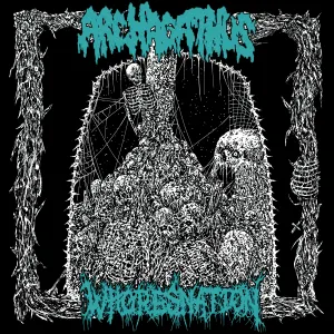 Pochette de Archagathus / Whoresnation de Archagathus - Whoresnation